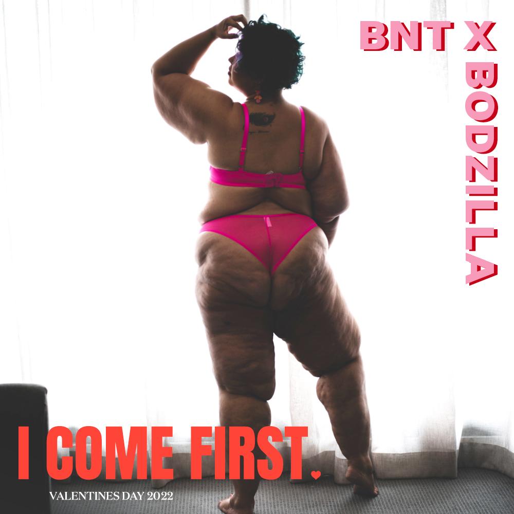 BnT x Bodzilla - I Come First