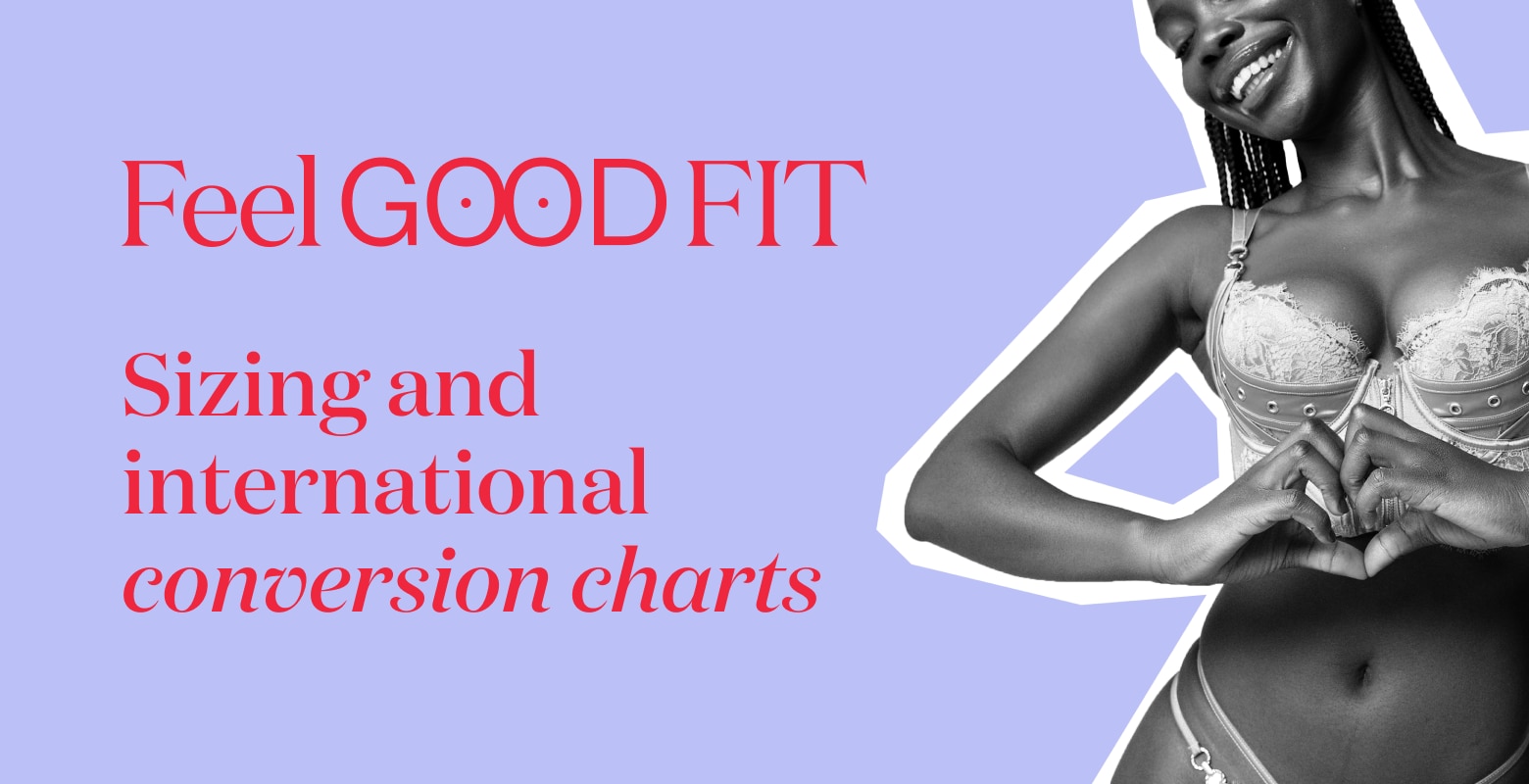 Feel Good Fit, Sizing & International Sizing