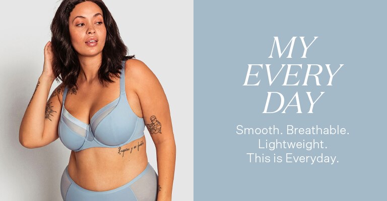 Find your everyday. Smooth, breathable, lightweight. This is Everyday.