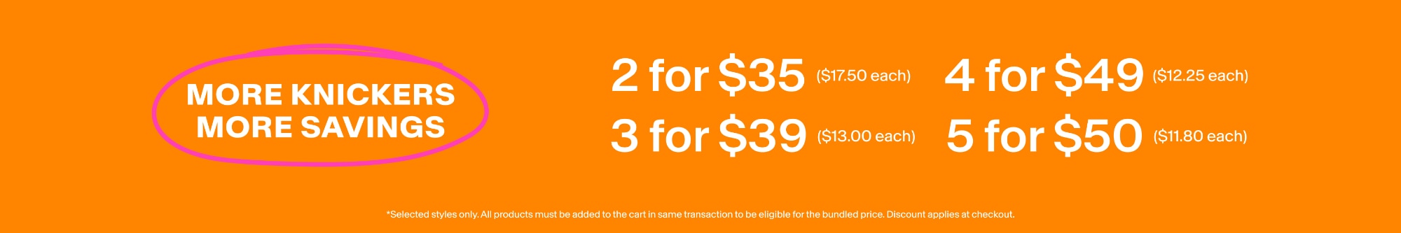 More Knickers, More Savings