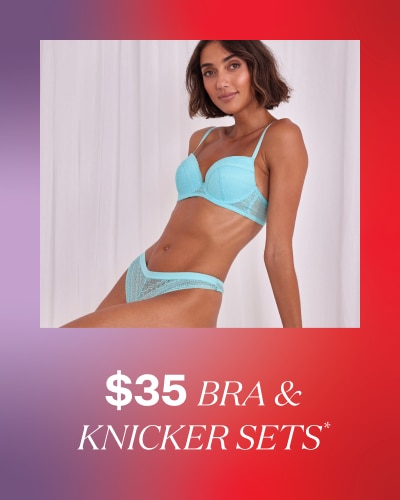 $35 Bra & Knicker Sets