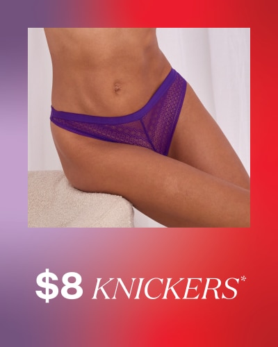 $8 Knickers*